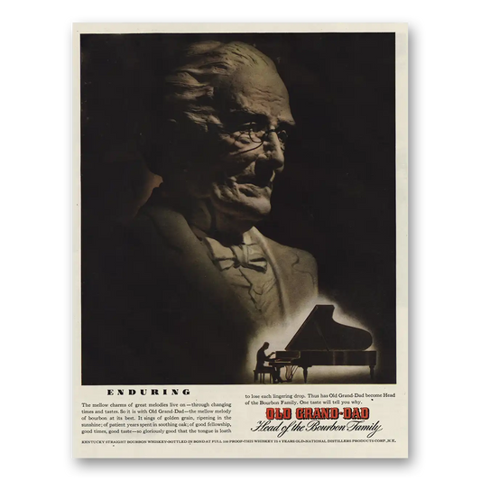 1945 Old Grand-Dad Enduring Vintage Magazine Print Ad