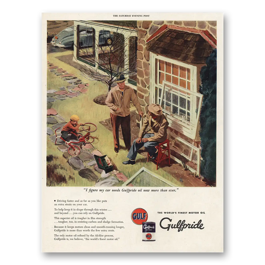 1945 Gulf Oil I Figure Out My Car Needs Vintage Magazine Print Ad