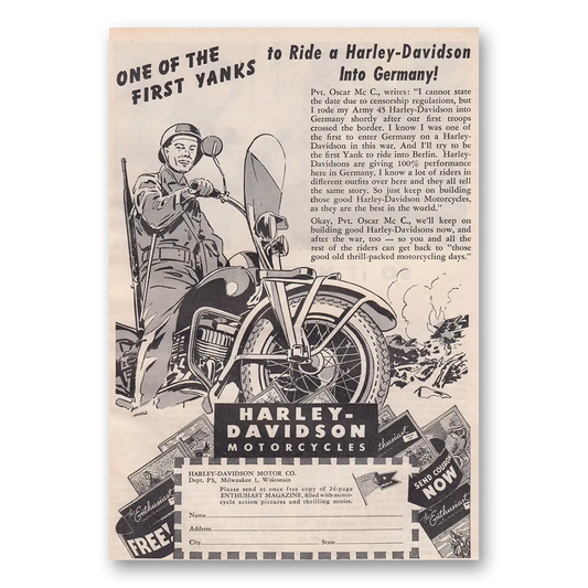 1945 Harley Davidson One of the First Yanks to Ride a Harley Davidson Into Germany Vintage Magazine Print Ad