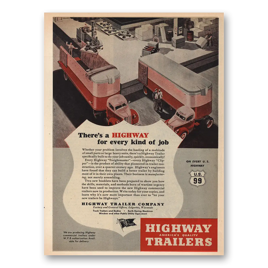 1945 Highway Trailers Highway For Every Kind of Job Vintage Magazine Print Ad