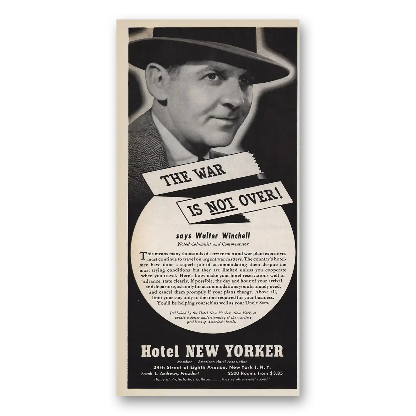 1945 Hotel New Yorker Walter Winchell War Is Not Over Vintage Magazine Print Ad