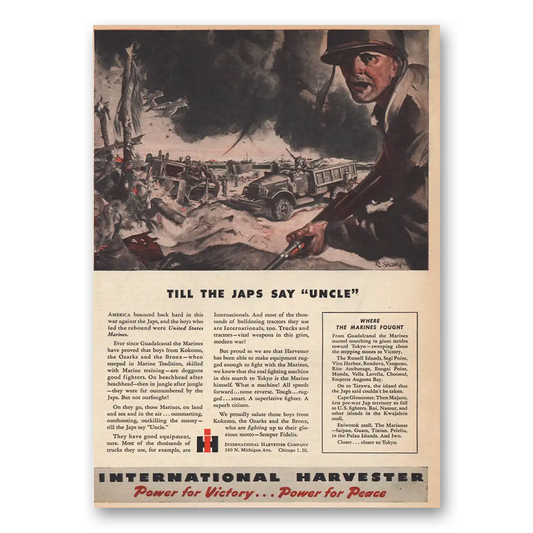 1945 International Trucks Till the Japs Say Uncle Vintage Magazine Print Ad