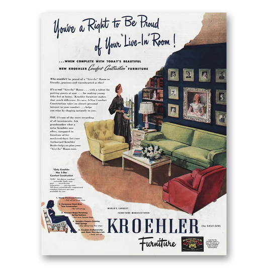 1945 Kroehler Furniture Right To Be Proud Live In Room Vintage Magazine Print Ad