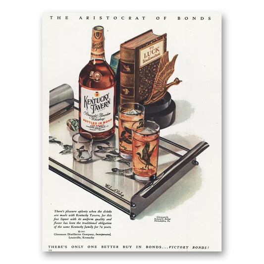 1945 Kentucky Tavern Whiskey Luck Unlimited Vintage Magazine Print Ad