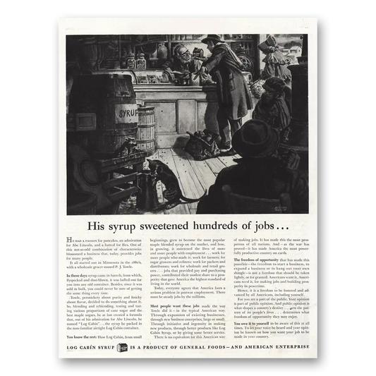 1945 Log Cabin Syrup Sweetened Hundreds of Jobs Vintage Magazine Print Ad