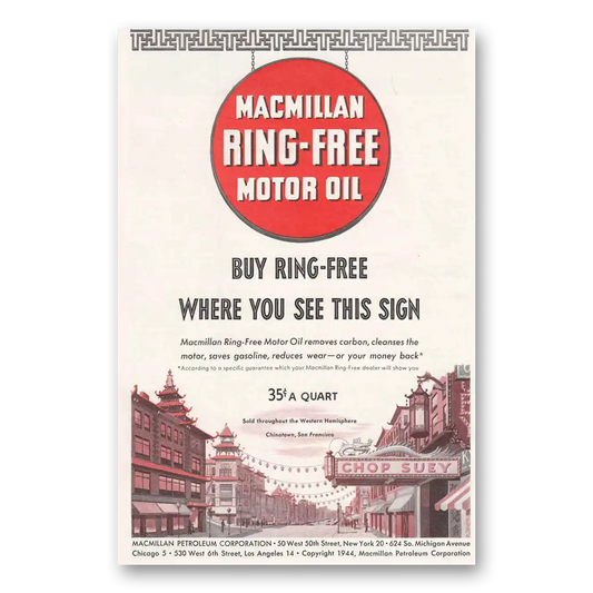 1945 Macmillan Oil Ring Free Motor Oil Chinatown San Francisco Vintage Magazine Print Ad