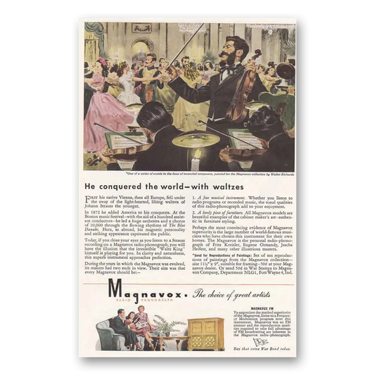 1945 Magnavox Radio Phonograph He Conquered the World with Waltzes Vintage Magazine Print Ad