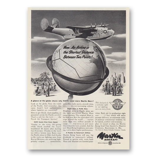 1945 Martin Mars Flying Boat Shortest Distance Between Two Points Vintage Magazine Print Ad