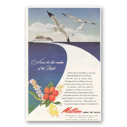 1945 Matson Line Across the Blue Reaches of the Pacific Vintage Magazine Print Ad