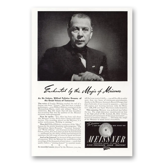 1945 Meissner Radio Phonograph Wilfred Pelletier Enchanted By Magic Vintage Magazine Print Ad