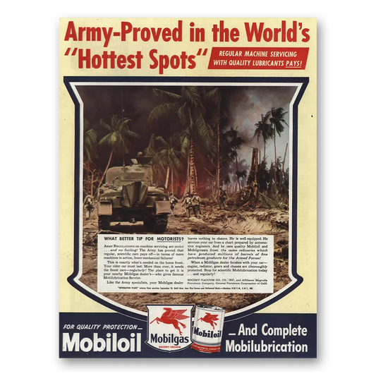 1945 Mobiloil Army Proved Hottest Spots Vintage Magazine Print Ad