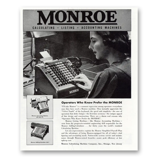 1945 Monroe Calculating Machines Operators Who Know Prefer Vintage Magazine Print Ad