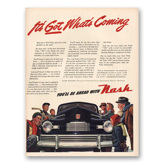 1945 Nash Motors Got Whats Coming Vintage Magazine Print Ad