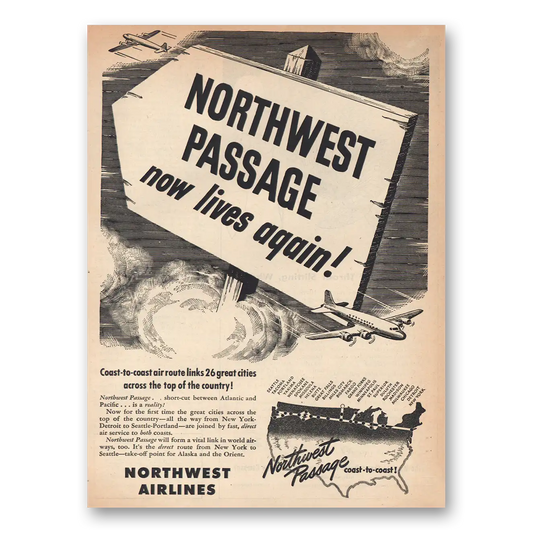 1945 Northwest Airlines Northwest Passage Lives Again Vintage Magazine Print Ad