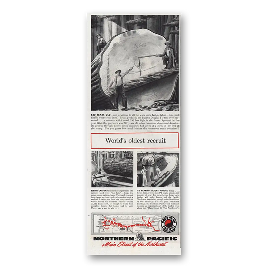 1945 Northern Pacific Railway Worlds Oldest Recruit Vintage Magazine Print Ad