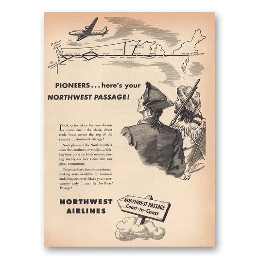 1945 Northwest Airlines Pioneers Northwest Passage Vintage Magazine Print Ad