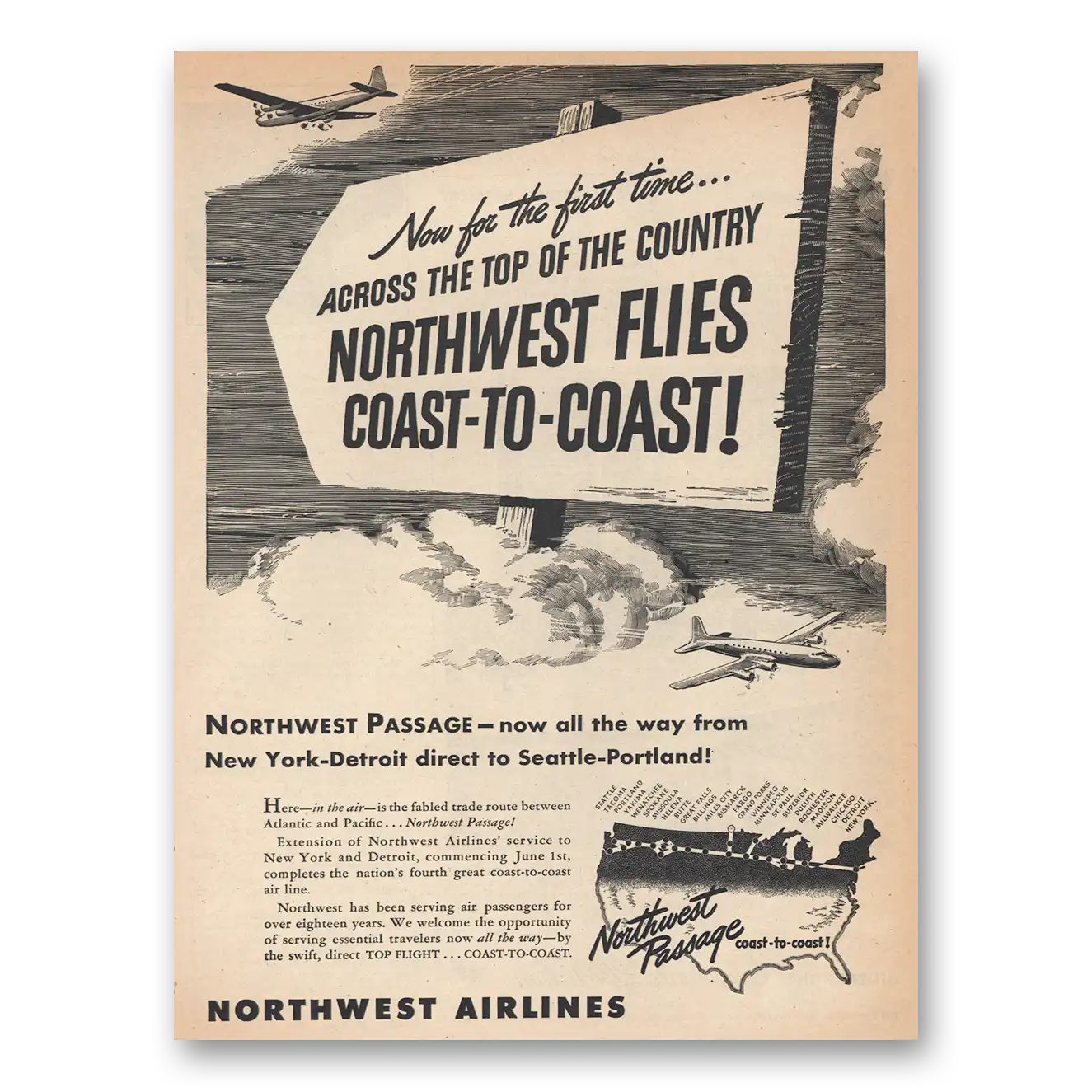 1945 Northwest Airlines Flies Coast to Coast Vintage Magazine Print Ad