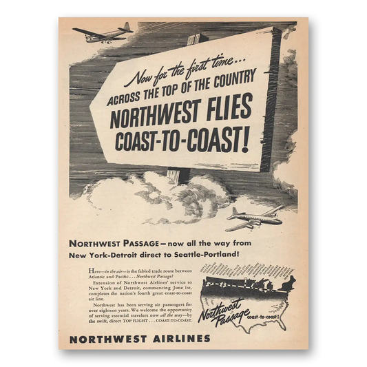 1945 Northwest Airlines Flies Coast to Coast Vintage Magazine Print Ad