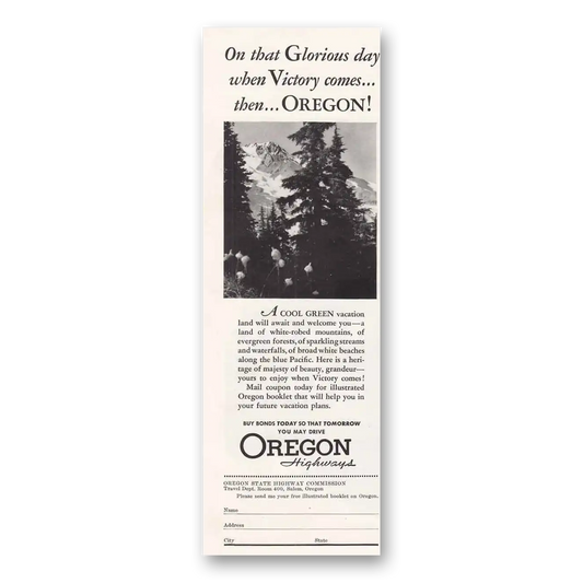 1945 Oregon On That Glorious Day When Victory Comes Vintage Magazine Print Ad