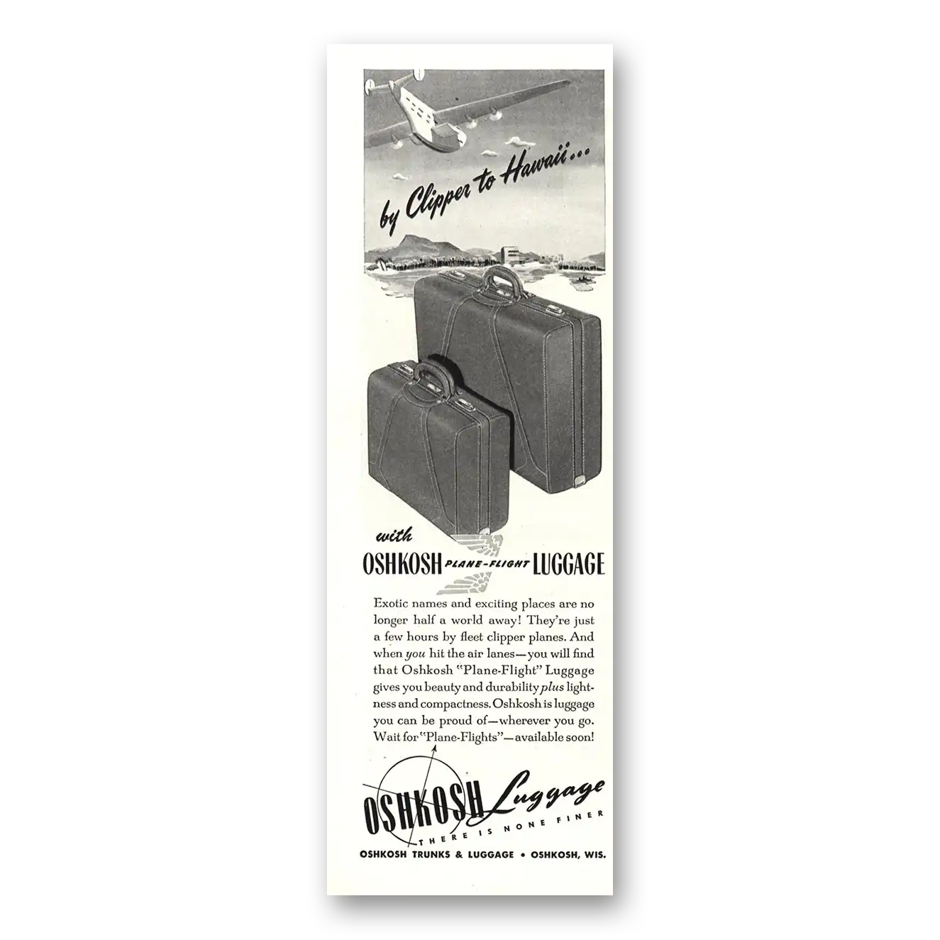 1945 Oshkosh Trunks and Luggage Clipper to Hawaii Vintage Magazine Print Ad