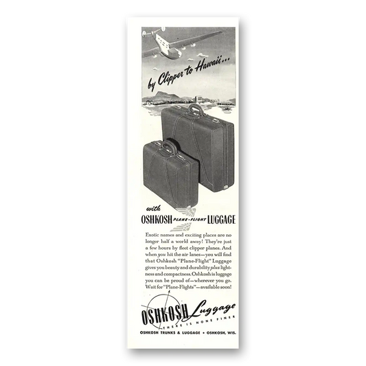 1945 Oshkosh Trunks and Luggage Clipper to Hawaii Vintage Magazine Print Ad