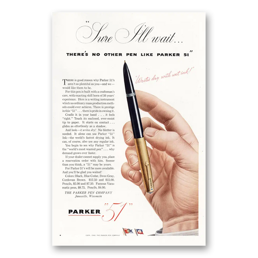 1945 Parker 51 Pen Sure I'll Wait Vintage Magazine Print Ad