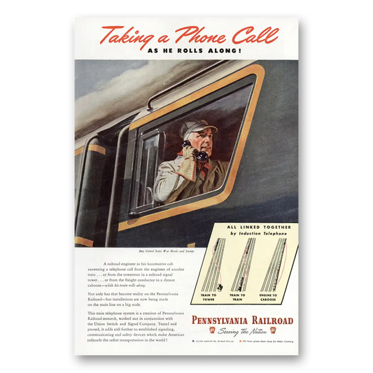 1945 Pennsylvania Railroad Taking a Phone Call as He Rolls Along Vintage Magazine Print Ad