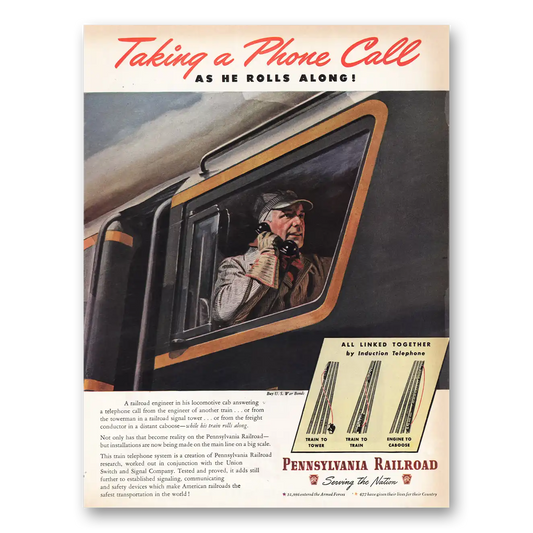 1945 Pennsylvania Railroad Taking Phone Call As He Rolls Along Vintage Magazine Print Ad