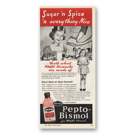 1945 Pepto Bismol Sugar n Spice Everything Nice Vintage Magazine Print Ad