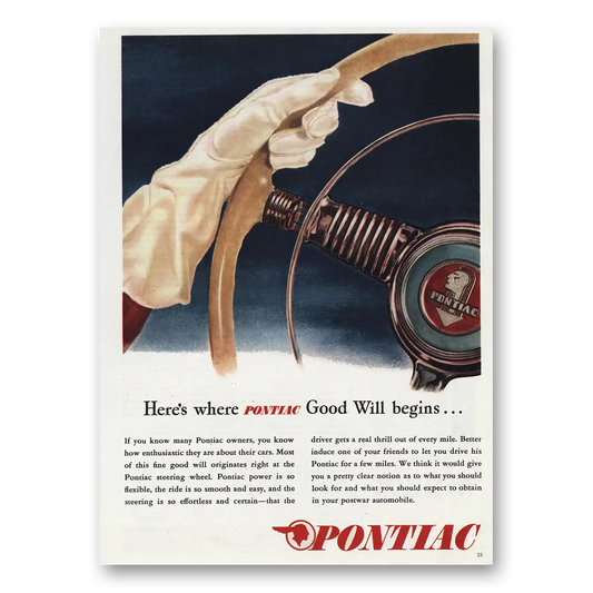 1945 Pontiac Good Will Begins Vintage Magazine Print Ad