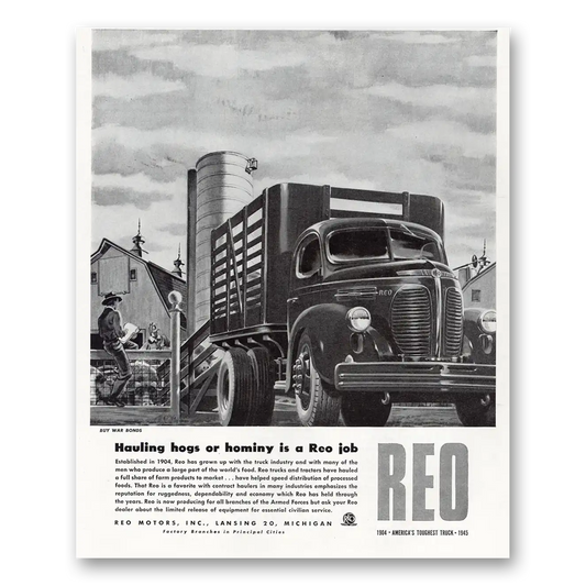 1945 Reo Trucks Hauling Hogs or Hominy Vintage Magazine Print Ad