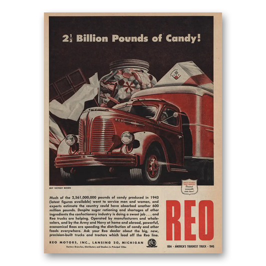 1945 Reo Trucks Billion Pounds of Candy Vintage Magazine Print Ad