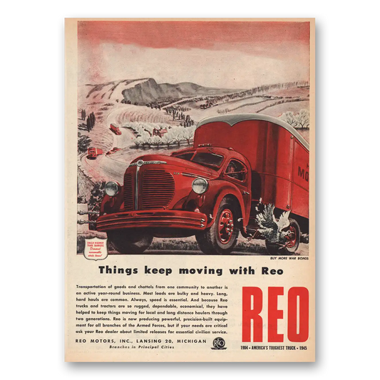 1945 Reo Trucks Things Keep Moving Vintage Magazine Print Ad