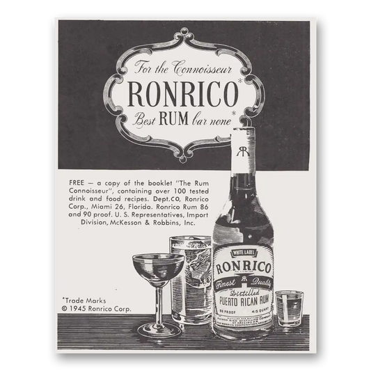 1945 Ronrico Rum For the Connoisseur Vintage Magazine Print Ad