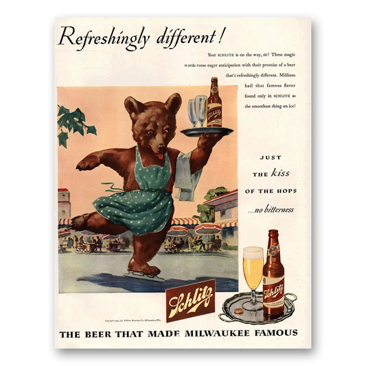 1945 Schlitz Beer Refreshingly Different Vintage Magazine Print Ad