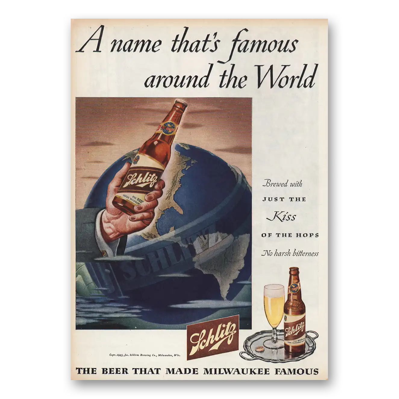 1945 Schlitz Beer Name Famous Around the World Vintage Magazine Print Ad