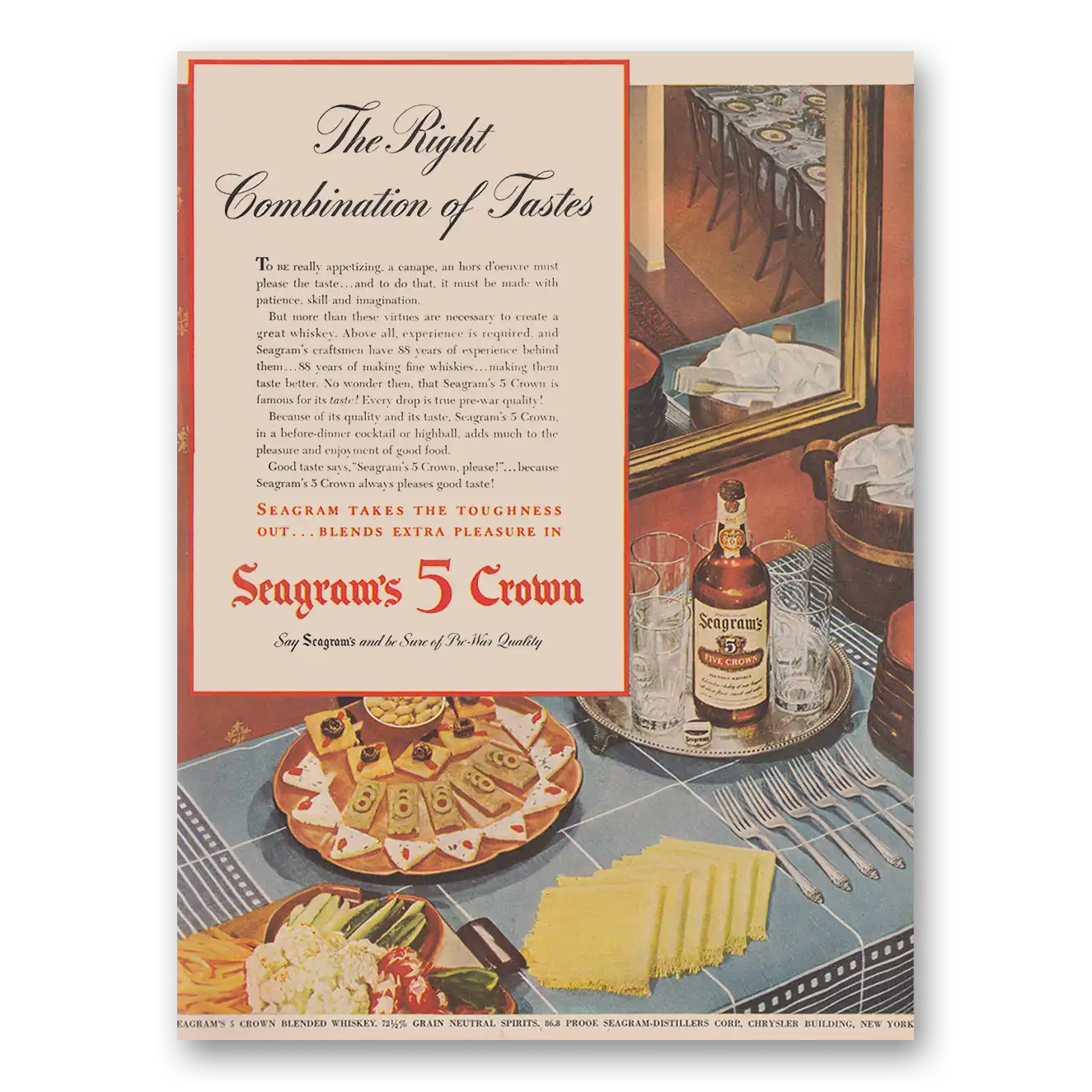 1945 Seagrams 5 Crown Whiskey Right Combination of Tastes Vintage Magazine Print Ad