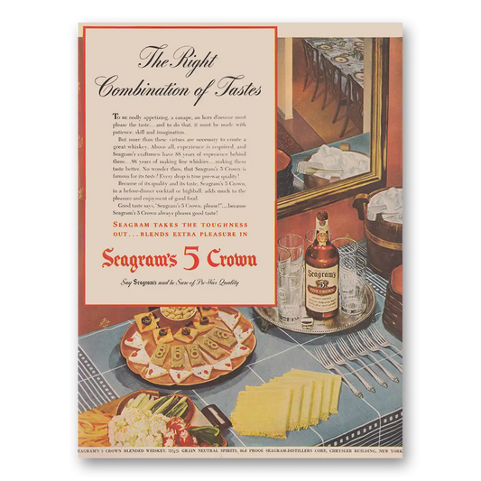 1945 Seagrams 5 Crown Whiskey Right Combination of Tastes Vintage Magazine Print Ad