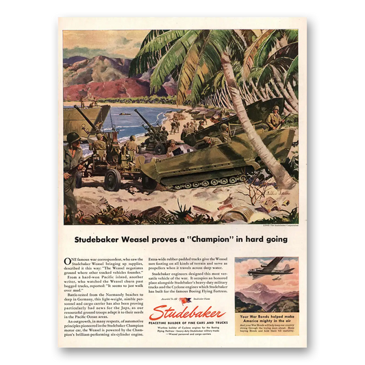 1945 Studebaker Weasel Champion In Hard Going Vintage Magazine Print Ad