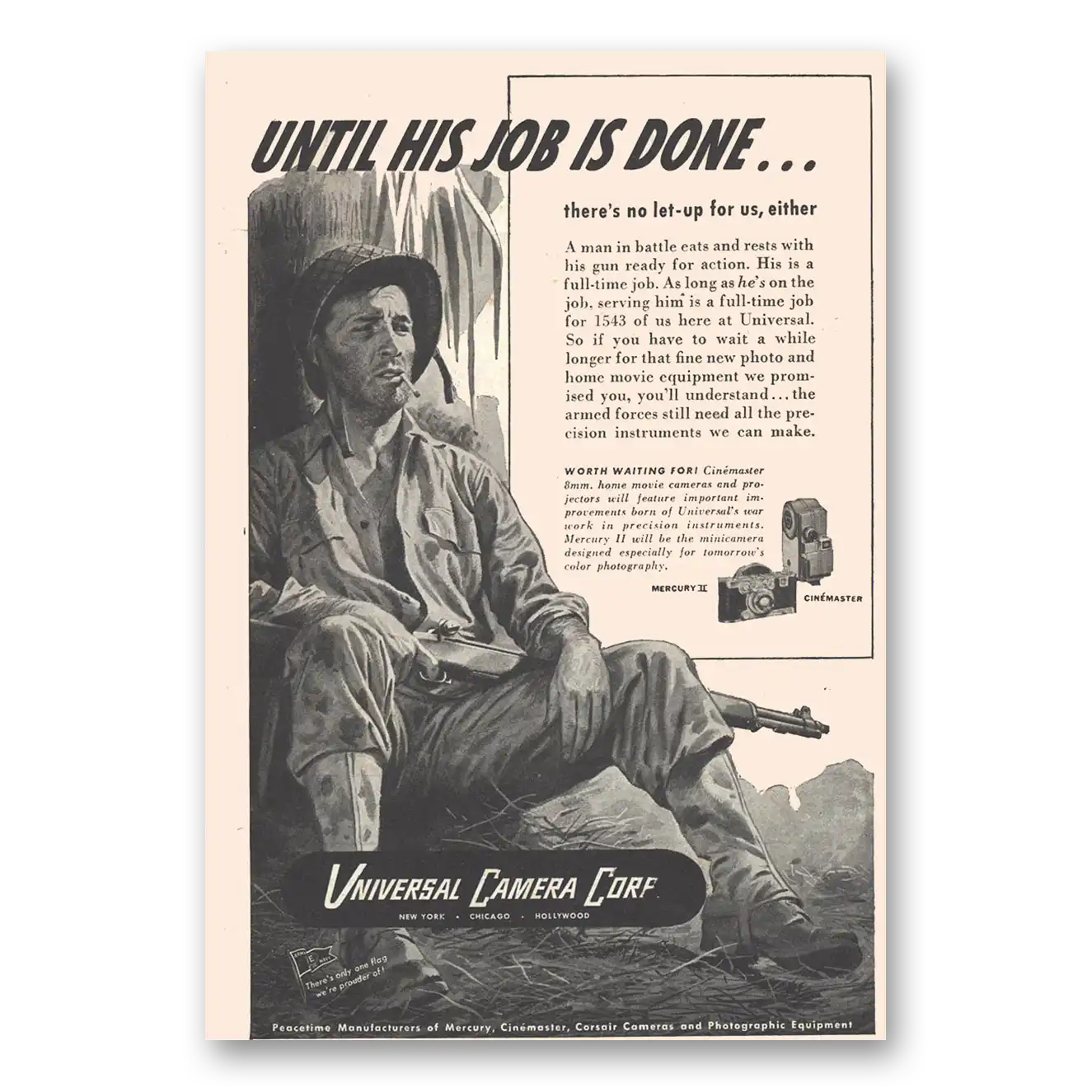 1945 Universal Camera Until His Job Is Done Vintage Magazine Print Ad