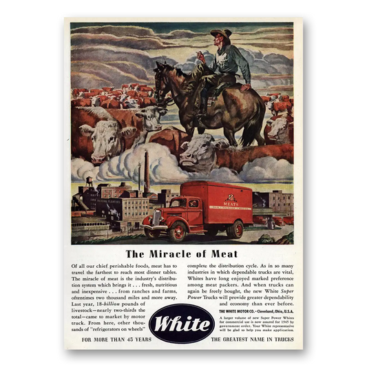 1945 White Trucks Miracle of Meat Vintage Magazine Print Ad