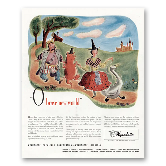 1945 Wyandotte Chemicals O Brave New World Vintage Magazine Print Ad