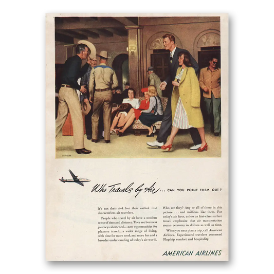 1946 American Airlines Who Travels By Air Vintage Magazine Print Ad