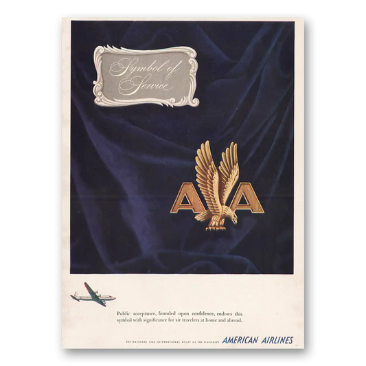 1946 American Airlines Symbol of Service Vintage Magazine Print Ad