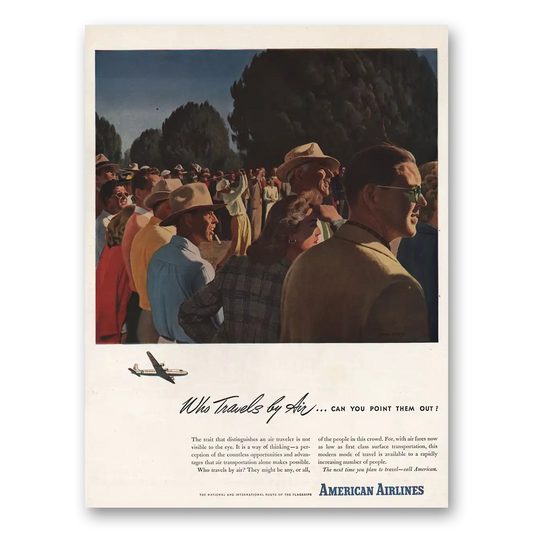 1946 American Airlines Who Travels By Air Can You Point Them Out Vintage Magazine Print Ad