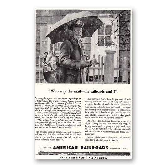 1946 Association of American Railroads We Carry the Mail the Railroads and I Vintage Magazine Print Ad