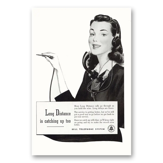 1946 Bell Telephone Long Distance is Catching Up Vintage Magazine Print Ad