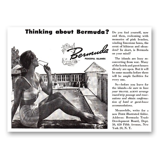 1946 Bermuda Thinking About Bermuda Vintage Magazine Print Ad