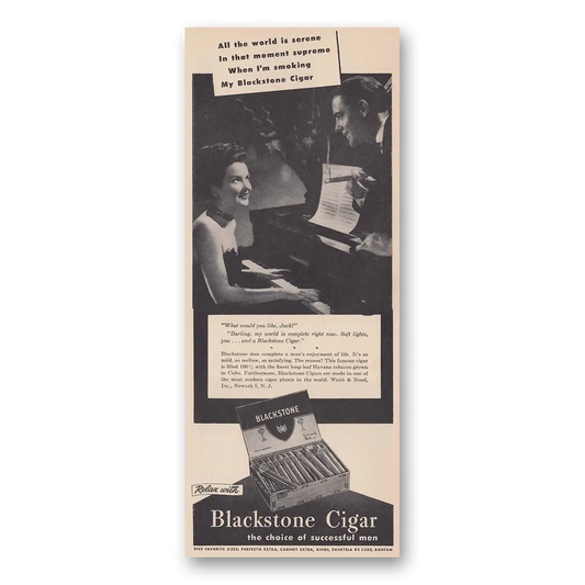 1946 Blackstone Cigars All the World Is Serene Vintage Magazine Print Ad