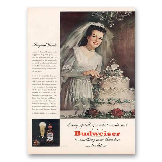 1946 Budweiser Beer Beyond Words Bride Vintage Magazine Print Ad